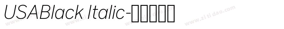 USABlack Italic字体转换